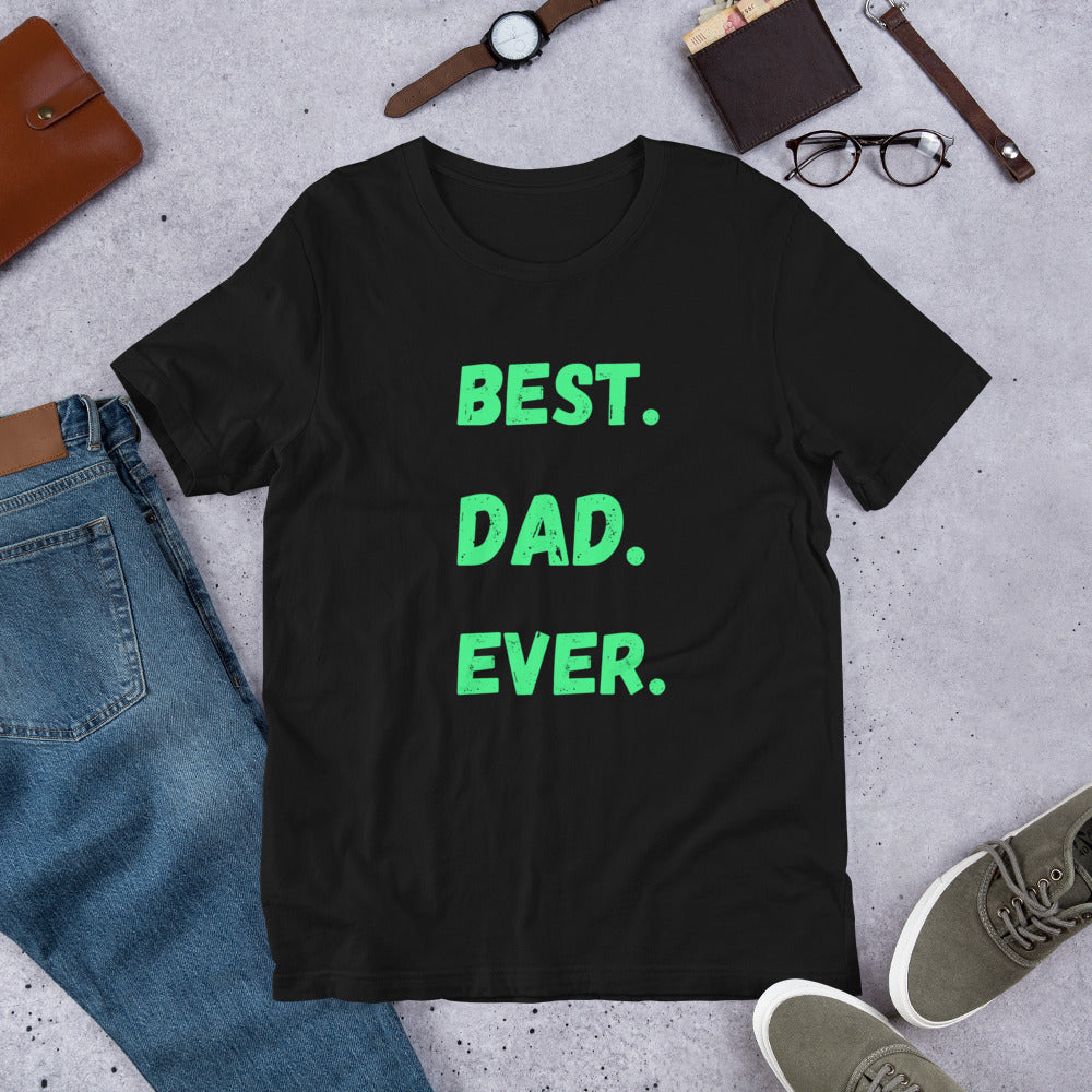 Best Dad Ever Shirt, Best Daddy Ever T-shirt, Gifts For Dad, Father's Day Gifts, Fathers' Day Shirts